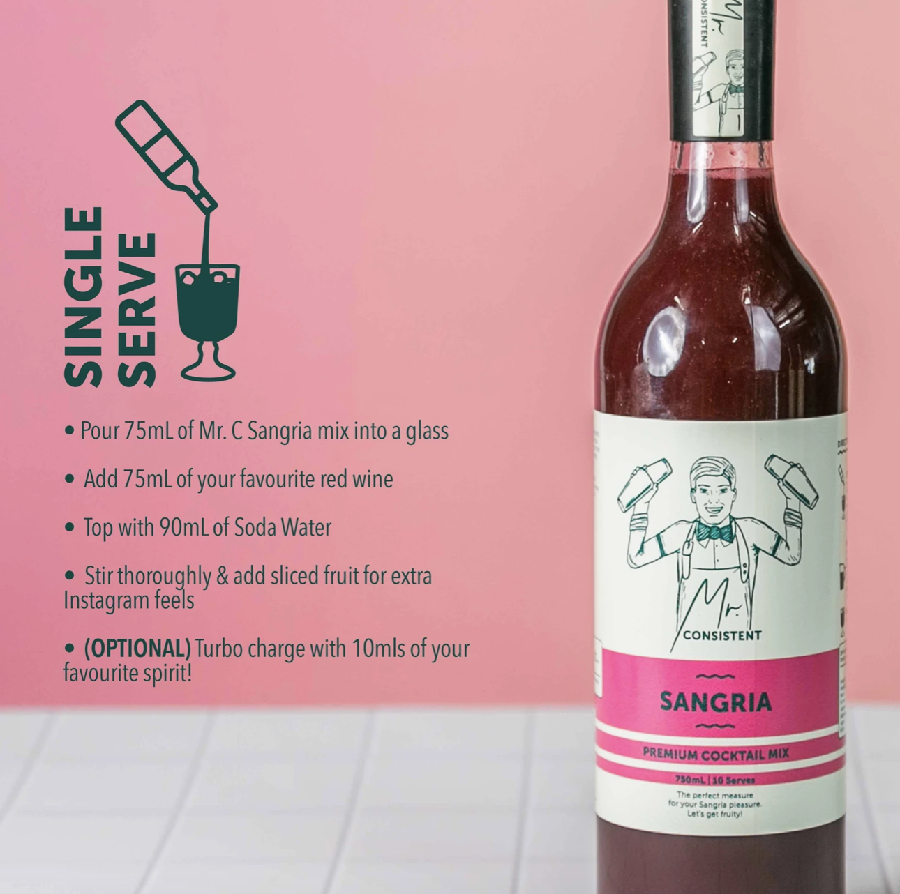 Mr. Consistent Mixers- Sangria