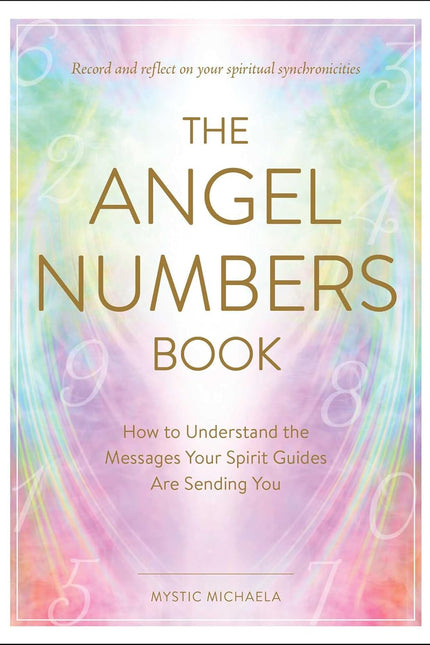 The Angel Numbers Book