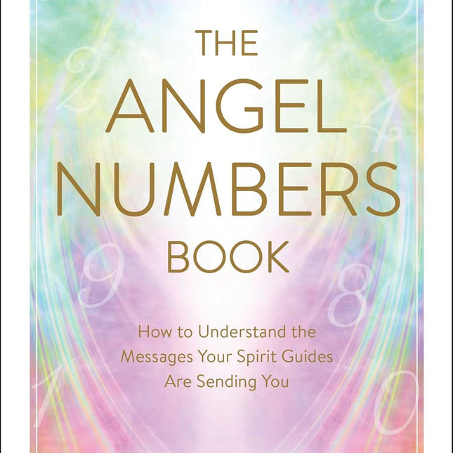 The Angel Numbers Book