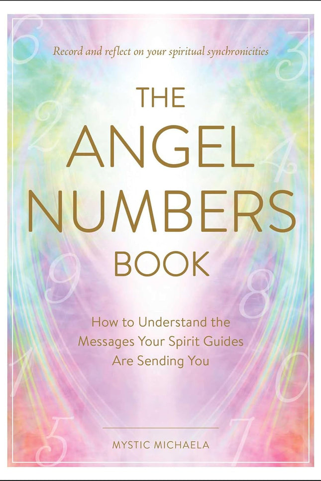 The Angel Numbers Book