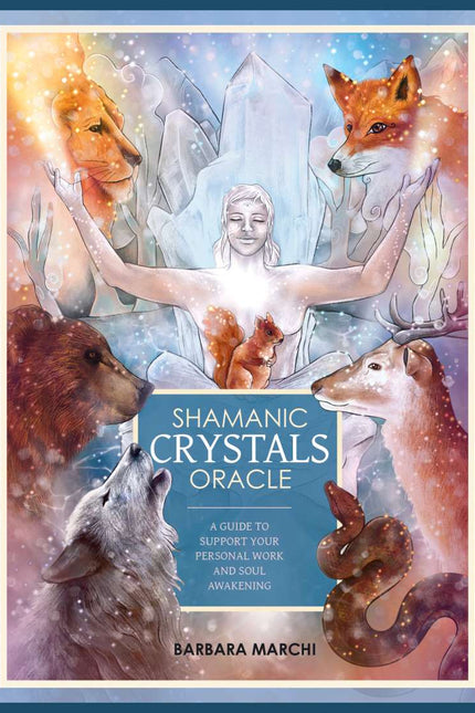 Shamanic Crystal Oracle