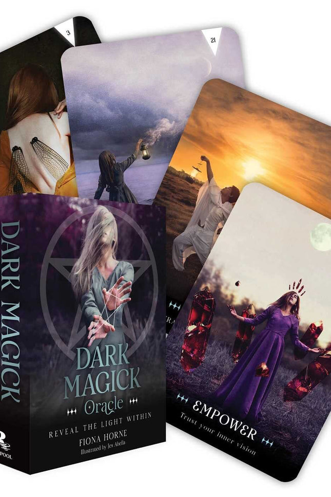 Dark Magick Oracle: Reveal the light within